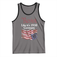 American Flag Resist Tank Top Like It's 1938 Germany