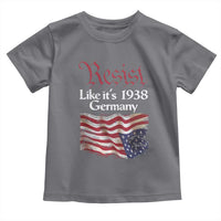 American Flag Resist Toddler T Shirt Like It's 1938 Germany