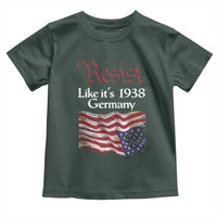 American Flag Resist Toddler T Shirt Like It's 1938 Germany