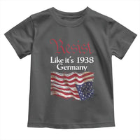 American Flag Resist Toddler T Shirt Like It's 1938 Germany