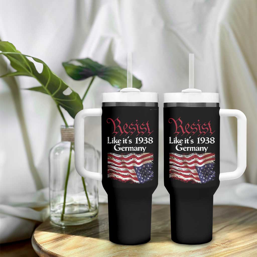 American Flag Resist Tumbler With Handle Like It's 1938 Germany