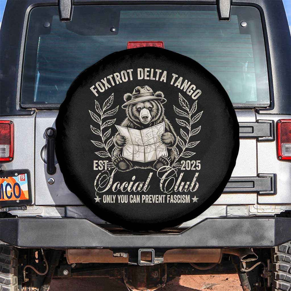 Foxtrot Delta Tango FDT Social Club Spare Tire Cover Only You Can Prevent Fascism Retro Bear