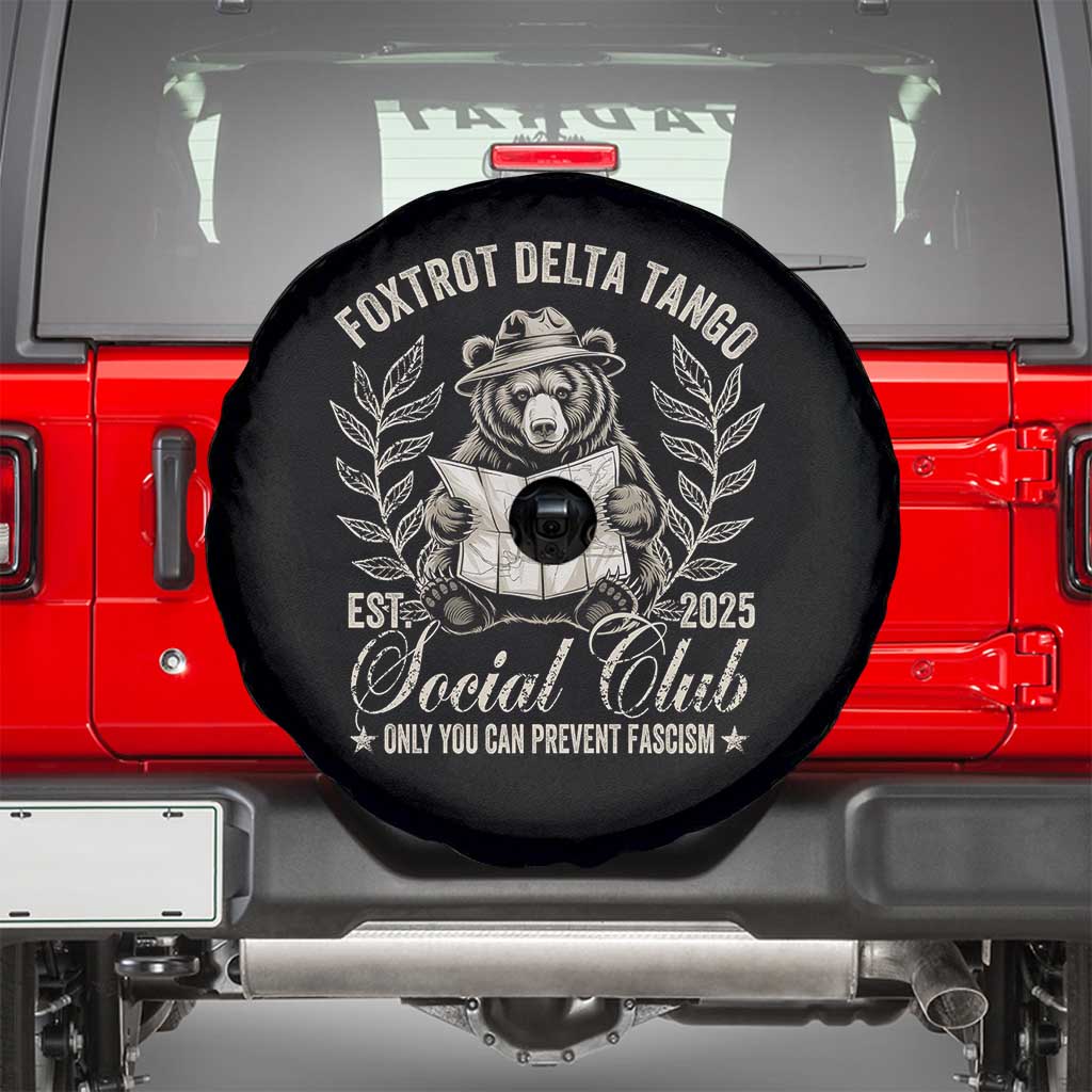 Foxtrot Delta Tango FDT Social Club Spare Tire Cover Only You Can Prevent Fascism Retro Bear