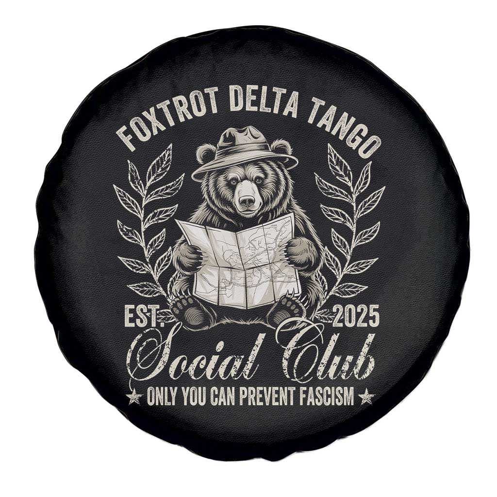 Foxtrot Delta Tango FDT Social Club Spare Tire Cover Only You Can Prevent Fascism Retro Bear
