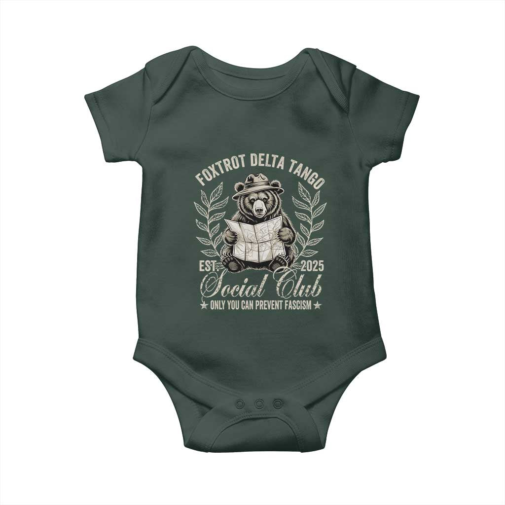 Foxtrot Delta Tango FDT Social Club Baby Onesie Only You Can Prevent Fascism Retro Bear