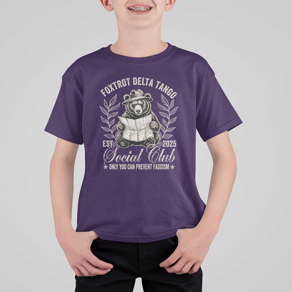Foxtrot Delta Tango FDT Social Club T Shirt For Kid Only You Can Prevent Fascism Retro Bear