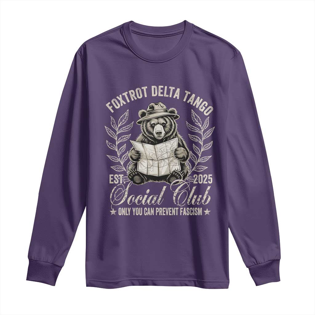 Foxtrot Delta Tango FDT Social Club Long Sleeve Shirt Only You Can Prevent Fascism Retro Bear
