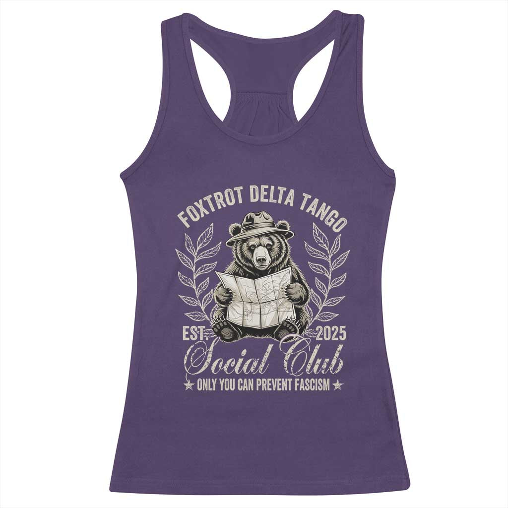 Foxtrot Delta Tango FDT Social Club Racerback Tank Top Only You Can Prevent Fascism Retro Bear