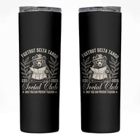 Foxtrot Delta Tango FDT Social Club Skinny Tumbler Only You Can Prevent Fascism Retro Bear