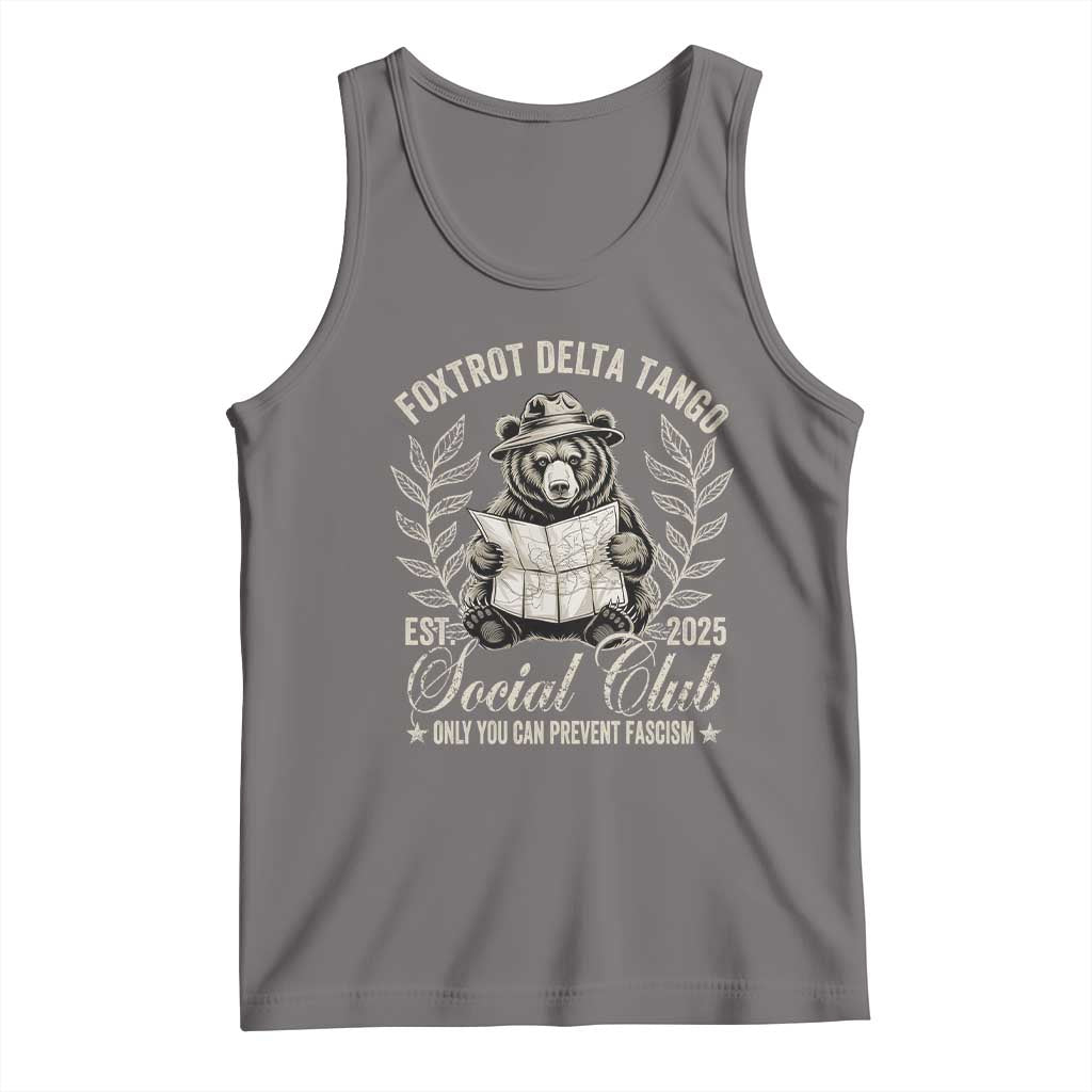 Foxtrot Delta Tango FDT Social Club Tank Top Only You Can Prevent Fascism Retro Bear