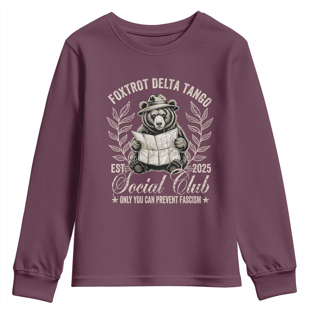 Foxtrot Delta Tango FDT Social Club Youth Sweatshirt Only You Can Prevent Fascism Retro Bear