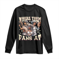 Melanin Cowgirls Long Sleeve Shirt Where Them Fans At Country Life Women Girls