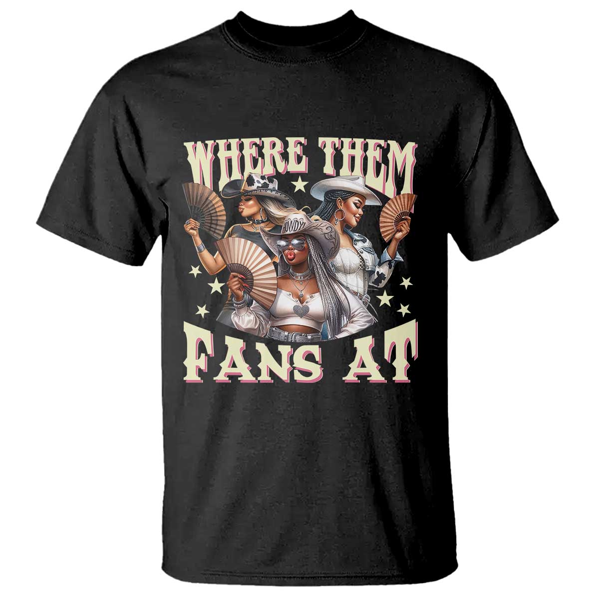 Melanin Cowgirls T Shirt Where Them Fans At Country Life Women Girls