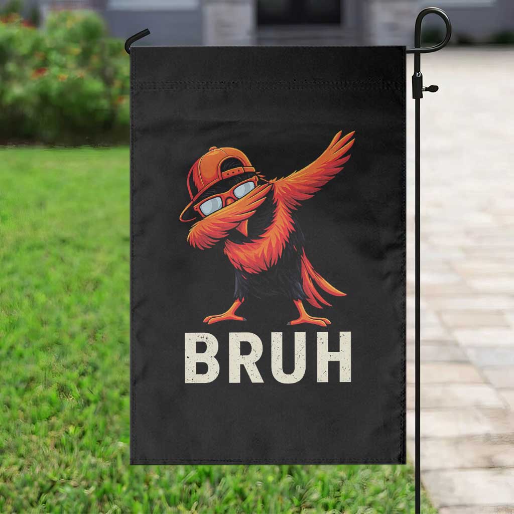 Funny Dabbing Oriole Bird Bruh Garden Flag Cool Game Day Sports Fan