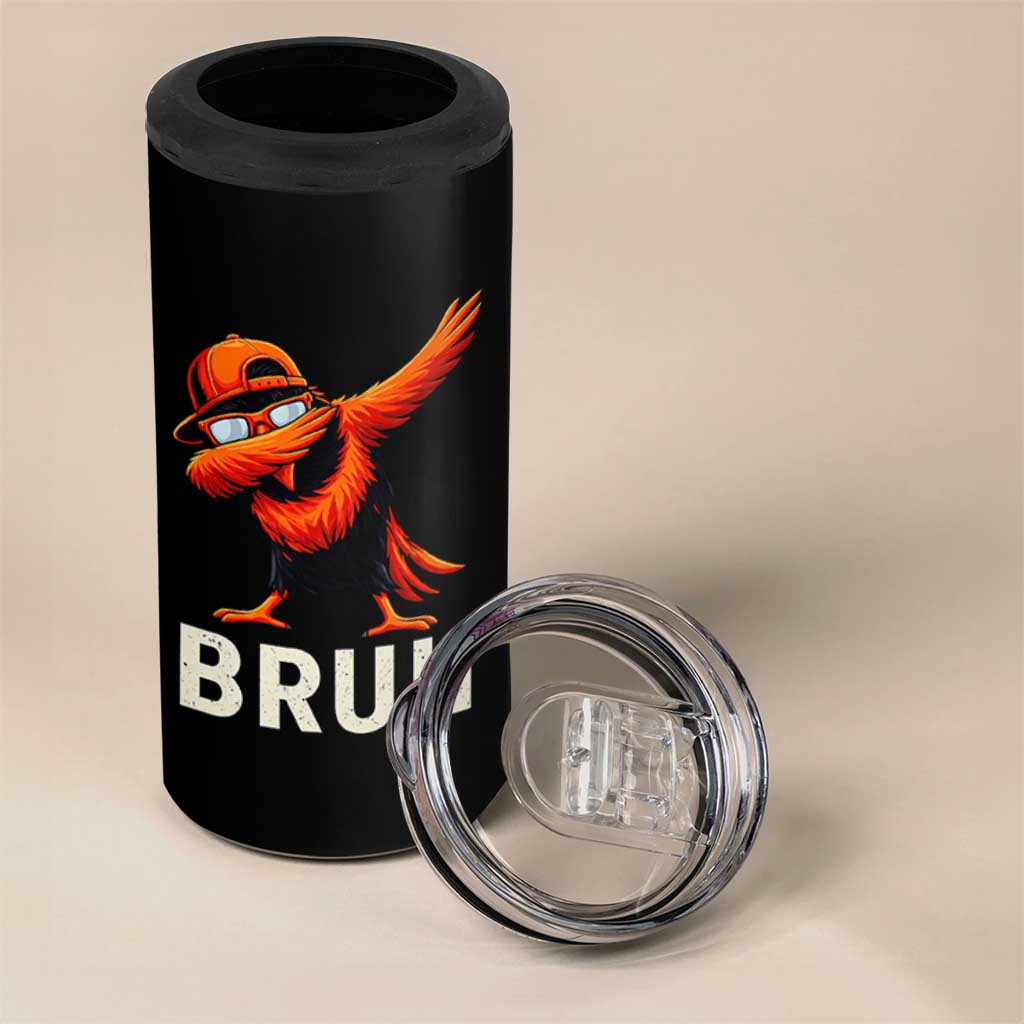 Funny Dabbing Oriole Bird Bruh 4 in 1 Can Cooler Tumbler Cool Game Day Sports Fan
