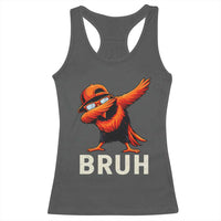 Funny Dabbing Oriole Bird Bruh Racerback Tank Top Cool Game Day Sports Fan