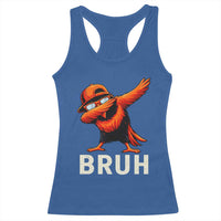 Funny Dabbing Oriole Bird Bruh Racerback Tank Top Cool Game Day Sports Fan