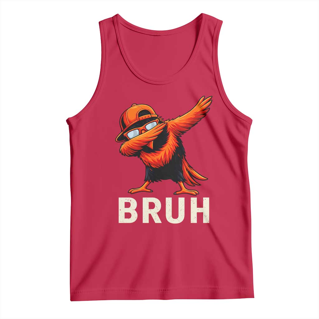 Funny Dabbing Oriole Bird Bruh Tank Top Cool Game Day Sports Fan