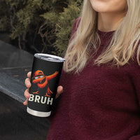 Funny Dabbing Oriole Bird Bruh Tumbler Cup Cool Game Day Sports Fan