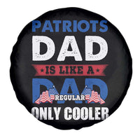 Patriotic Dad Spare Tire Cover Patriots Dad Is Like A Regular Dad Only Cooler American Patriotic Papa