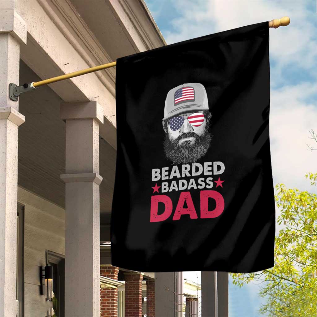 Bearded Badass American Dad Garden Flag Funny 4th July US for Men
