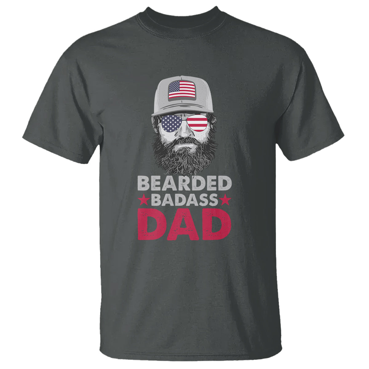 Funny Patriots American Men Bearded Badass Dad T Shirt - Wonder Print Shop