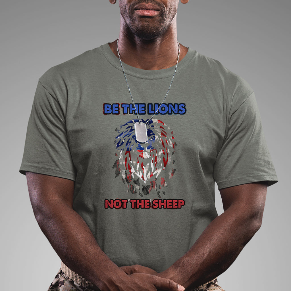 Be The Lion Not The Sheep Patriotic Lion American Patriot US Flag Retro T Shirt - Wonder Print Shop