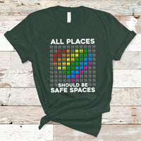 Gay Pride T Shirt All Places Should Be Safe Spaces Gay Pride Ally Pride Month - Wonder Print Shop