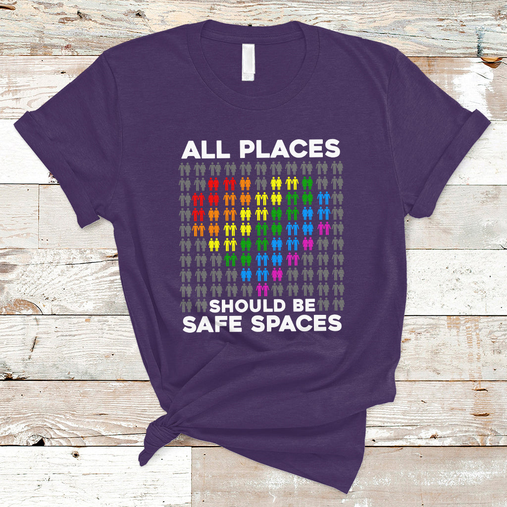Gay Pride T Shirt All Places Should Be Safe Spaces Gay Pride Ally Pride Month - Wonder Print Shop