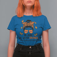 Gun Violence Awareness T Shirt For Women In June We Wear Orange Gun Violence Awareness Day Messy Bun - Wonder Print Shop
