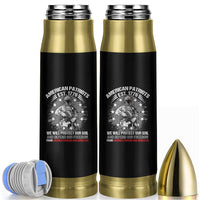American Patriotic Bullet Tumbler We Will Protect Our Soil And Defend Our Freedom Est 1776 US Warriors