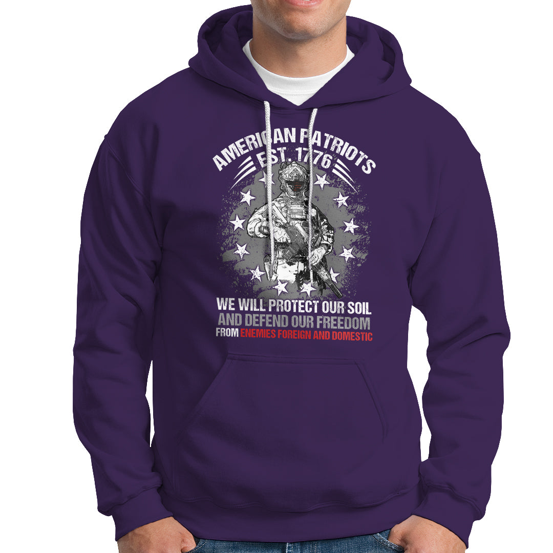 American Patriotic Hoodie American Patriots Est. 1776 We Will Protect Our Soil And Defend Our Freedom US Warrior US Flag - Wonder Print Shop