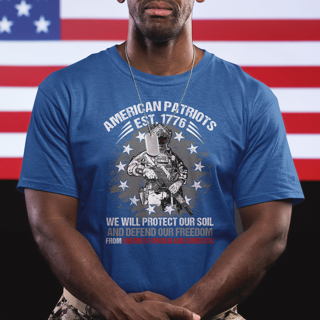 American Patriotic T Shirt American Patriots Est. 1776 We Will Protect Our Soil And Defend Our Freedom US Warrior US Flag - Wonder Print Shop