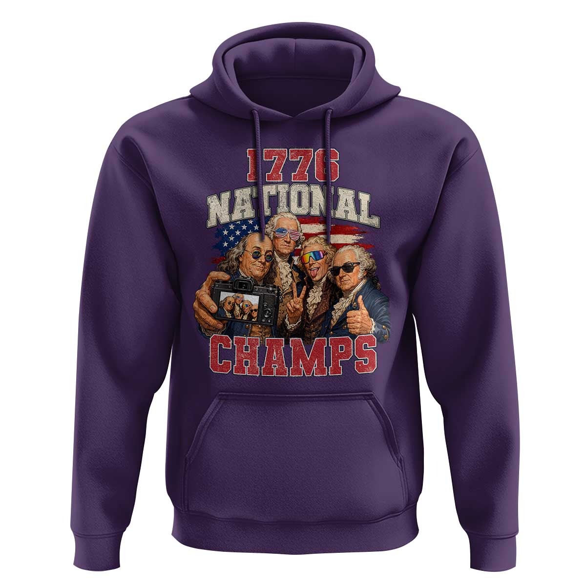 1776 National Champs Funny Founding Fathers Selfie Graphic Hoodie George Washington and Ben Franklin Cool Sunglasses Patriotic