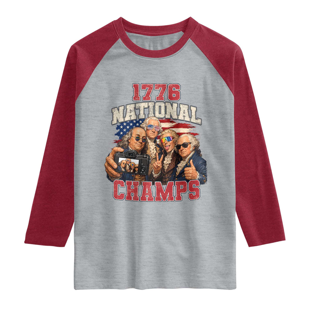 1776 National Champs Funny Founding Fathers Selfie Graphic Raglan Shirt George Washington and Ben Franklin Cool Sunglasses Patriotic