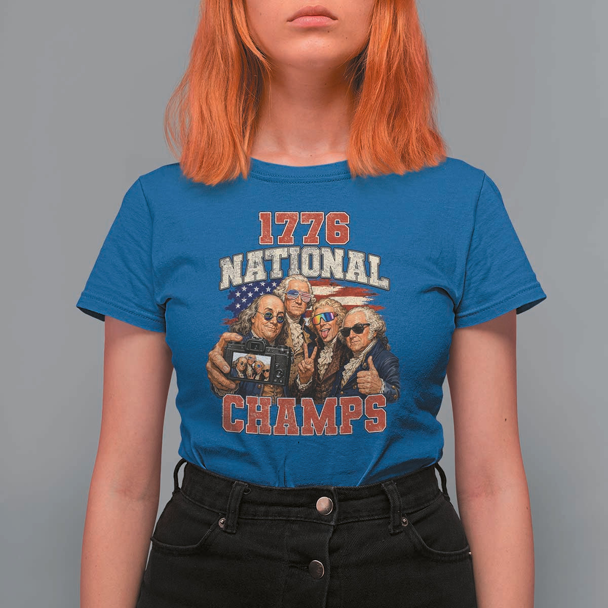 1776 National Champs Funny Founding Fathers Selfie Graphic T Shirt For Women George Washington and Ben Franklin Cool Sunglasses Patriotic