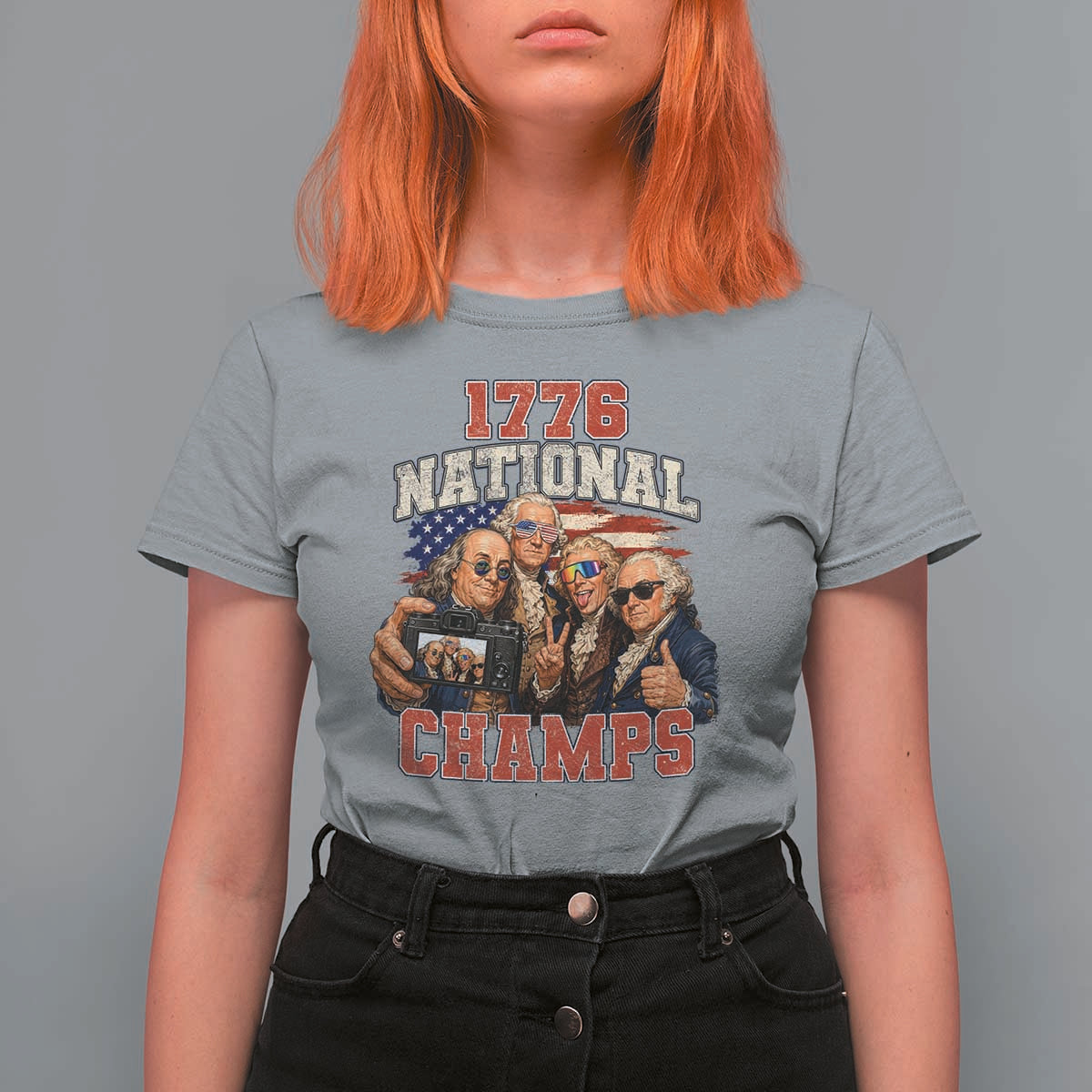 1776 National Champs Funny Founding Fathers Selfie Graphic T Shirt For Women George Washington and Ben Franklin Cool Sunglasses Patriotic