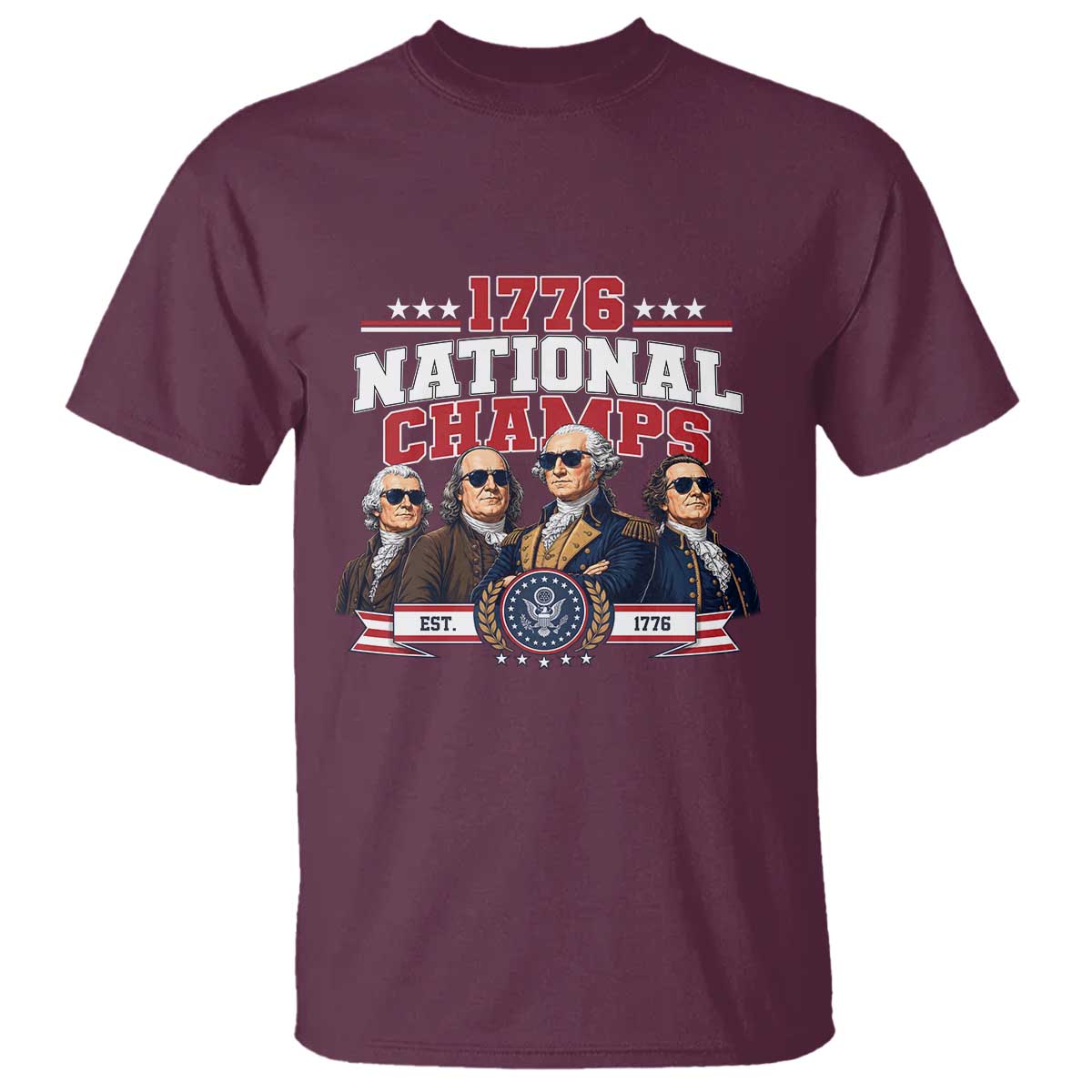 1776 National Champs Est 1776 Vintage Seal T Shirt Funny Cool Sunglasses Presidents and Founding Fathers Sports Style Patriotic