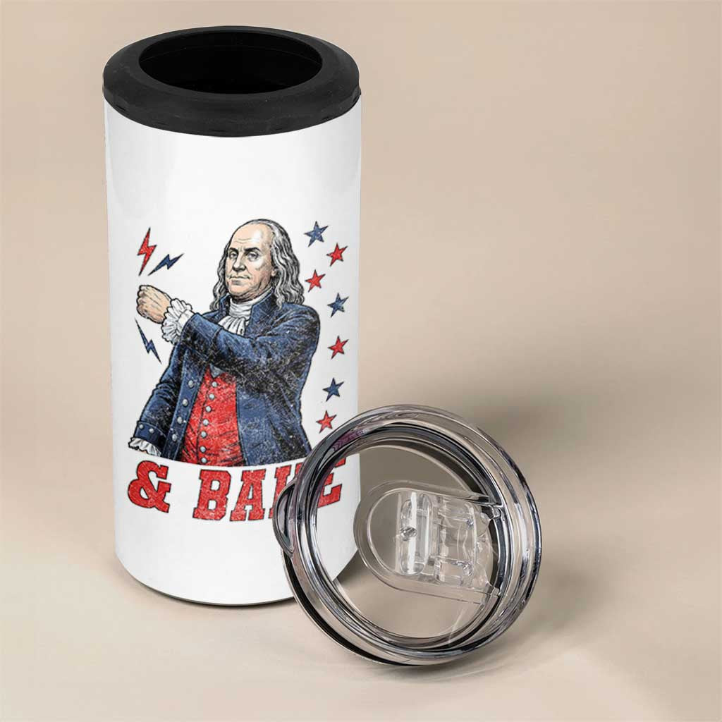 And Bake Funny Benjamin Franklin Patriotic Graphic Matching 4 in 1 Can Cooler Tumbler Vintage Founding Father Distressed Stars and Lightning Bolts Dynamic Duo