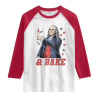 And Bake Funny Benjamin Franklin Patriotic Graphic Matching Raglan Shirt Vintage Founding Father Distressed Stars and Lightning Bolts Dynamic Duo