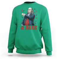 And Bake Funny Benjamin Franklin Patriotic Graphic Matching Sweatshirt Vintage Founding Father Distressed Stars and Lightning Bolts Dynamic Duo