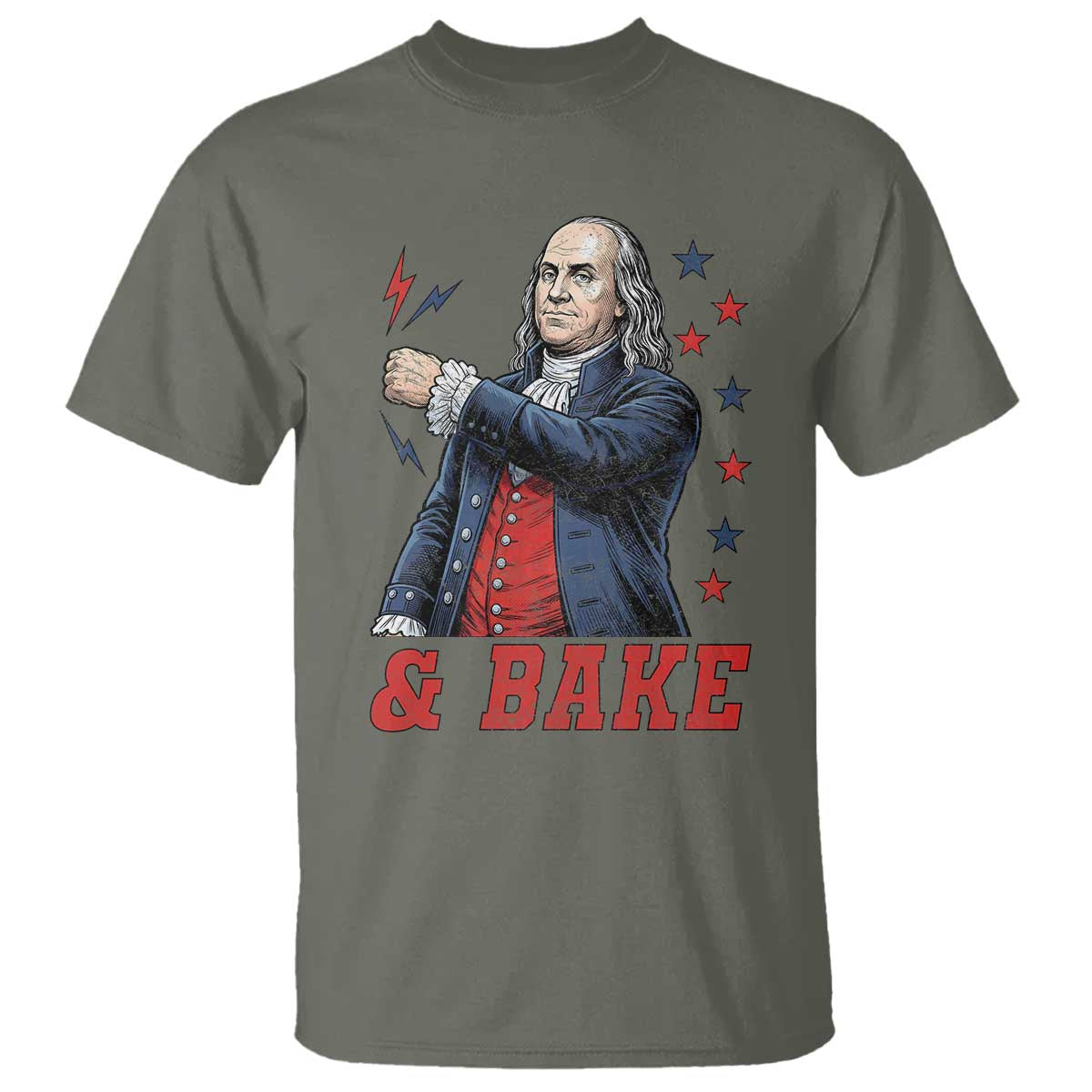 And Bake Funny Benjamin Franklin Patriotic Graphic Matching T Shirt Vintage Founding Father Distressed Stars and Lightning Bolts Dynamic Duo