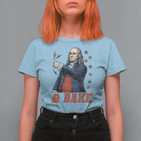 And Bake Funny Benjamin Franklin Patriotic Graphic Matching T Shirt For Women Vintage Founding Father Distressed Stars and Lightning Bolts Dynamic Duo