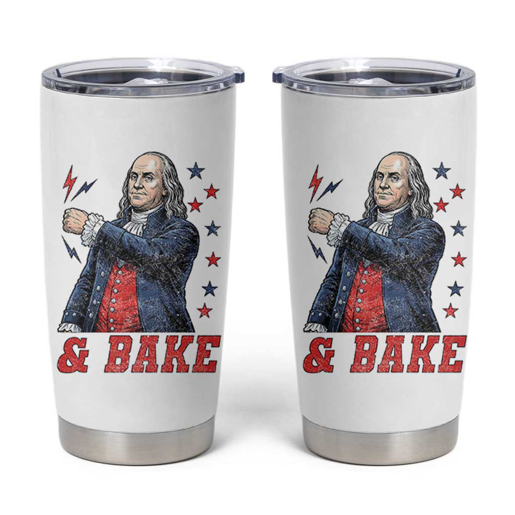 And Bake Funny Benjamin Franklin Patriotic Graphic Matching Tumbler Cup Vintage Founding Father Distressed Stars and Lightning Bolts Dynamic Duo