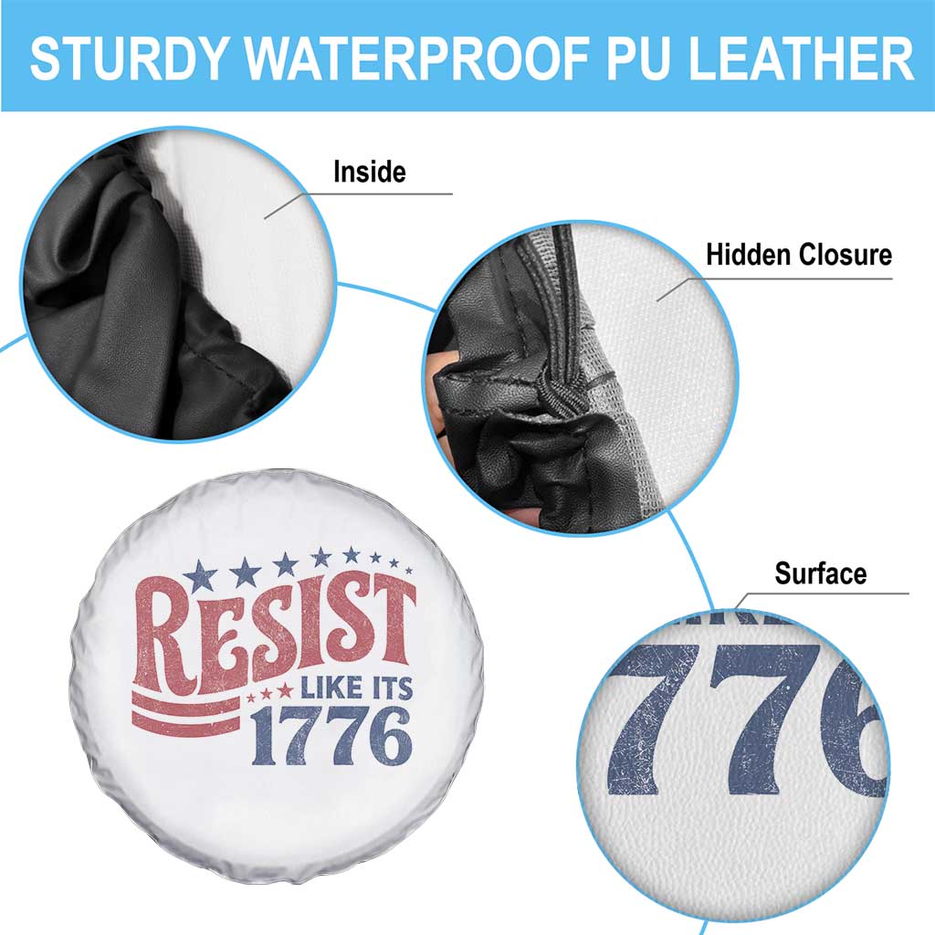 Resist Like Its 1776 Spare Tire Cover Vintage Distressed Patriotic Political Satire Graphic