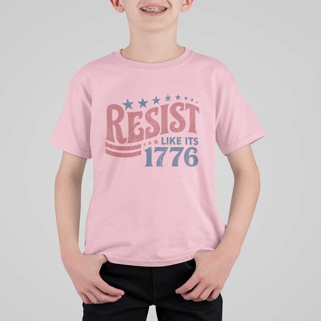 Resist Like Its 1776 T Shirt For Kid Vintage Distressed Patriotic Political Satire Graphic