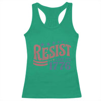 Resist Like Its 1776 Racerback Tank Top Vintage Distressed Patriotic Political Satire Graphic