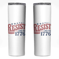 Resist Like Its 1776 Skinny Tumbler Vintage Distressed Patriotic Political Satire Graphic