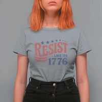 Resist Like Its 1776 T Shirt For Women Vintage Distressed Patriotic Political Satire Graphic