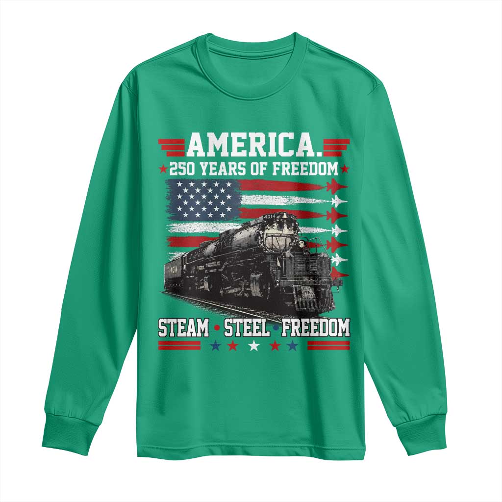 Steam Steel Freedom Stainless American Spirit Long Sleeve Shirt 250 Years USA Railroad Legend Patriotic Military Jet Flyover Graphic